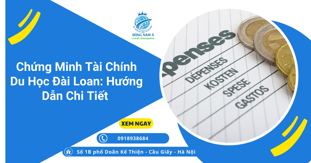Chứng Minh Tài Chính Du Học Đài Loan: Hướng Dẫn Chi Tiết