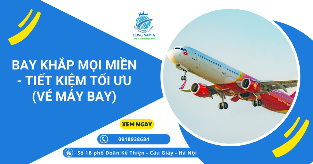 Bay khắp mọi miền - Tiết kiệm tối ưu