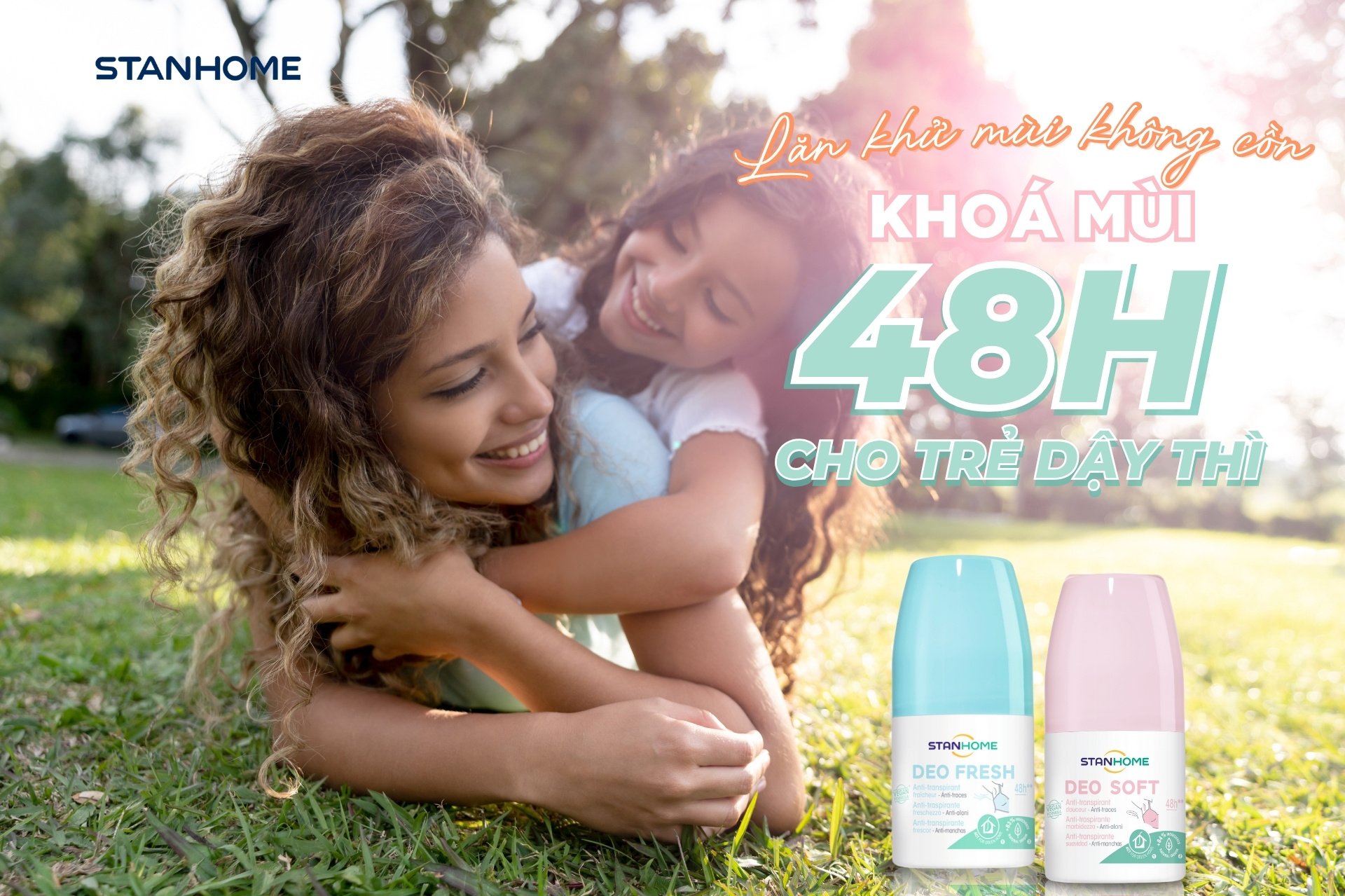 Lựa chọn lăn khử mùi không cồn Stanhome Deo Soft và Deo Fresh để xử lỳ hôi nách cho trẻ dậy thì