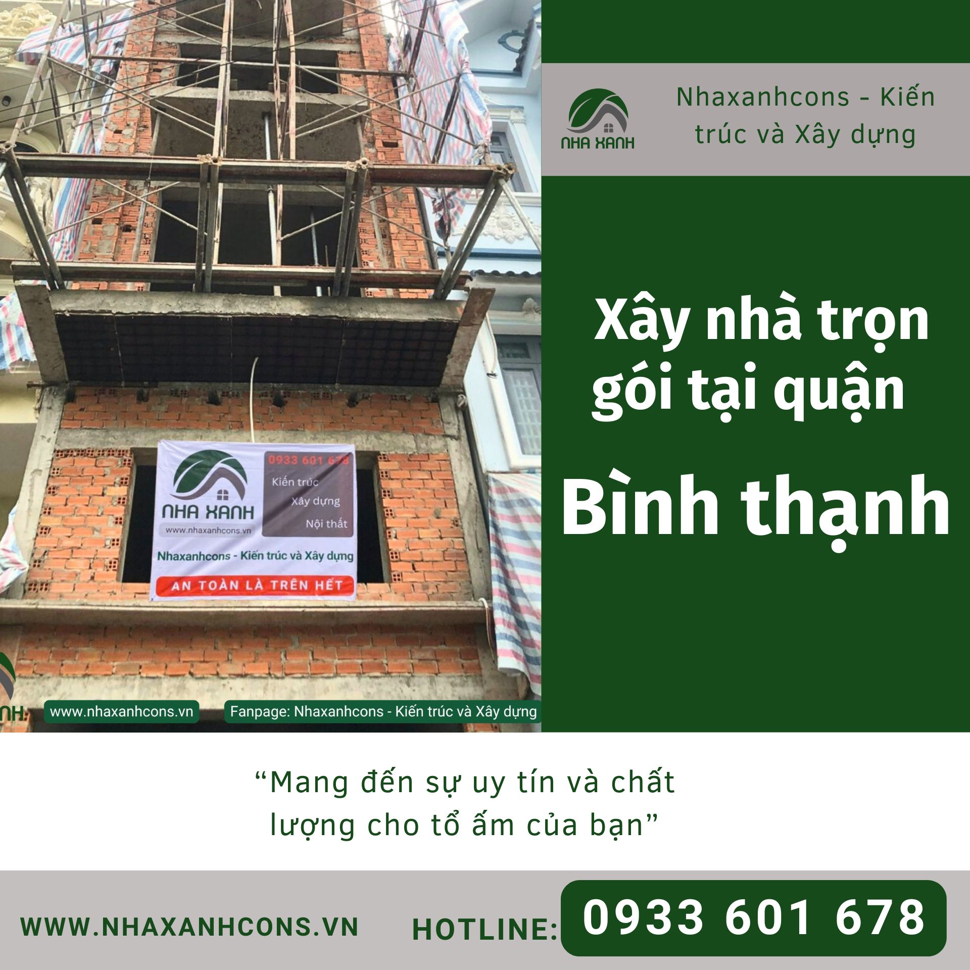 Giá xây nhà trọn gói tại quận Bình Thạnh cũ - Tối ưu chi phi, xây dựng tổ ấm hoàn hảo cùng Nhaxanhcons