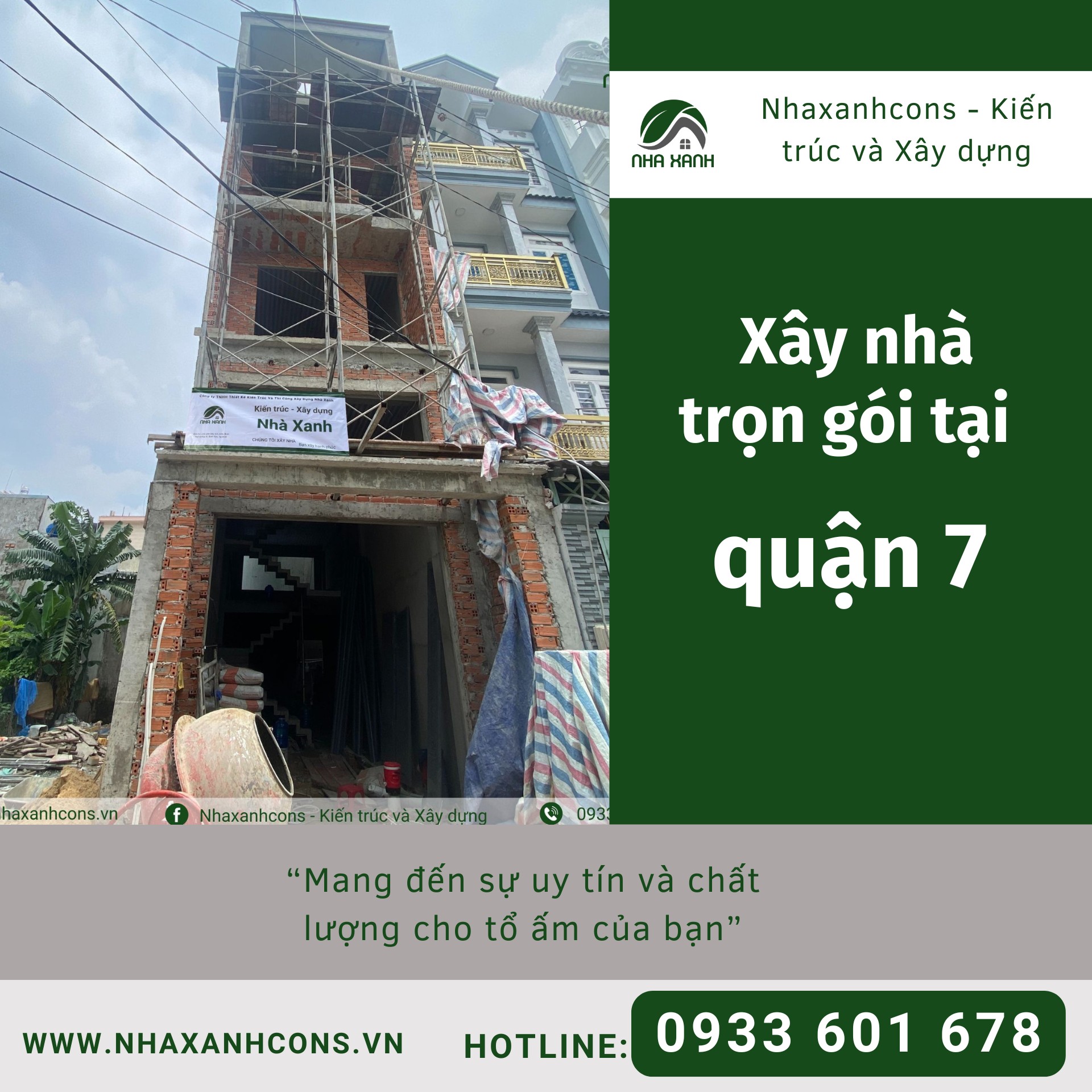 Báo giá xây nhà trọn gói tại quận 7 cùng Nhaxanhcons