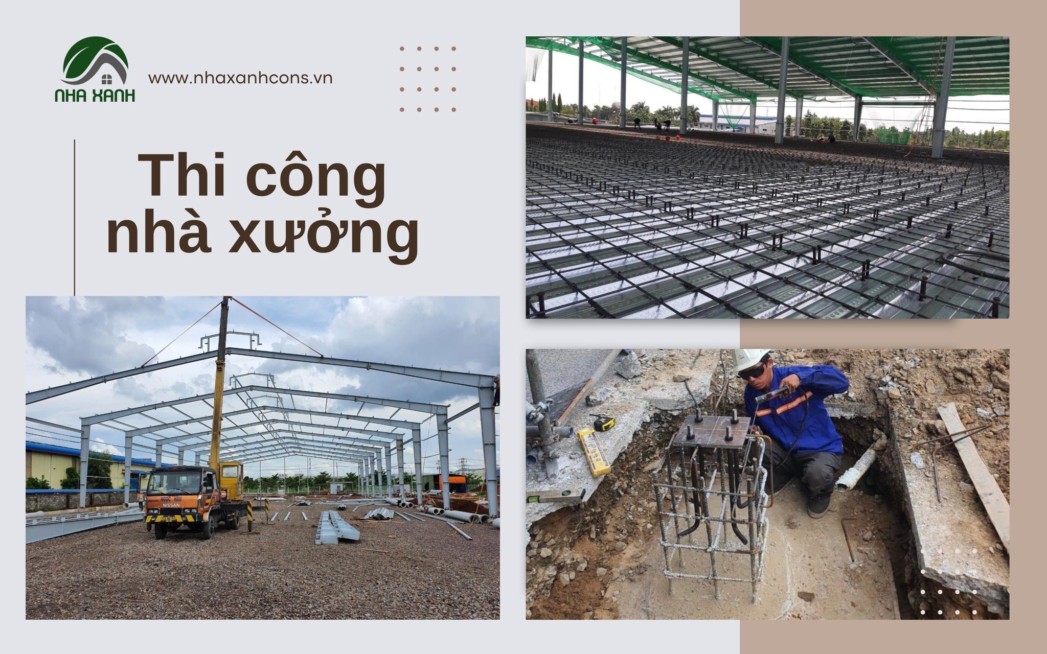 Thi công khung thép nhà xưởng của Nhaxanhcons