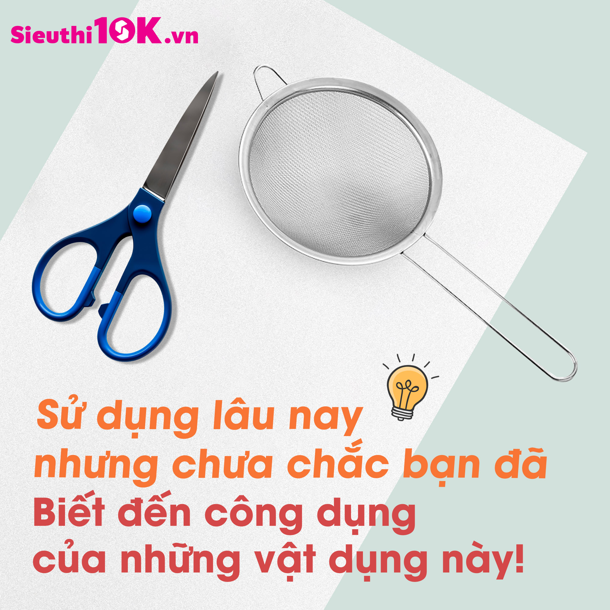 Sử dụng lâu nay nhưng chưa chắc bạn đã biết đến công dụng của những vật dụng này!
