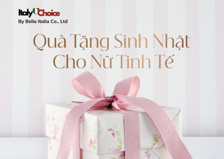 Gợi ý quà tặng sinh nhật cho nữ tinh tế từ mỹ phẩm Ý cao cấp
