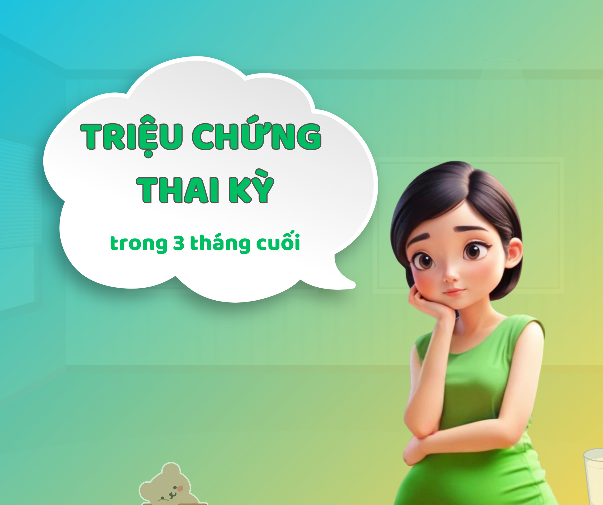 TRIỆU CHỨNG MẸ BẦU CÓ THỂ GẶP PHẢI TRONG TAM CÁ NGUYỆT THỨ BA