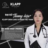 Đại sứ Thương hiệu KLAPP SKIN CARE SCIENCE VIỆT NAM – Bác sĩ ĐINH NHỰT PHƯƠNG