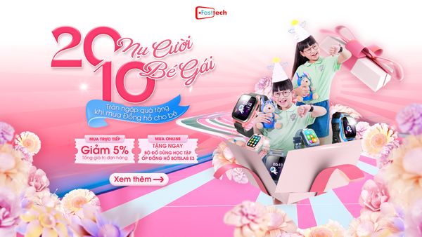 Chương Trình Khuyến Mãi Nhân Ngày 20/10 Tại Fasttech Việt Nam