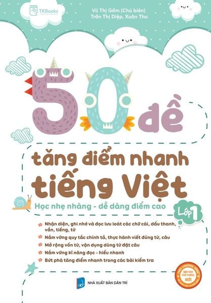 Cuốn sách 50 đề tăng điểm nhanh Tiếng Việt lớp 1