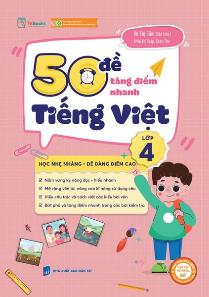 Cuốn sách 50 đề tăng điểm nhanh Tiếng Việt lớp 4