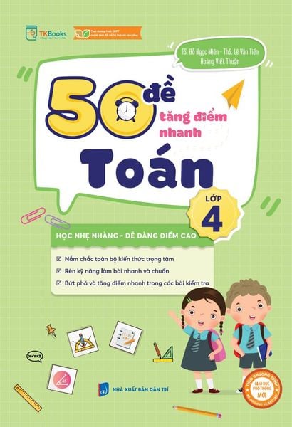 Cuốn sách 50 đề tăng điểm nhanh Toán lớp 4