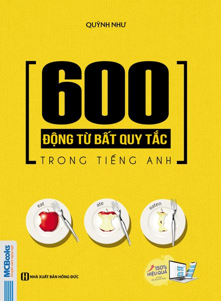Cuốn sách 600 động từ bất quy tắc trong Tiếng Anh