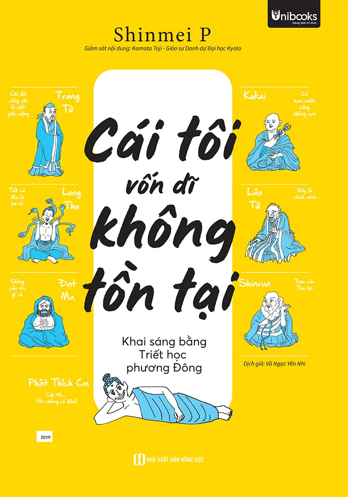 Cuốn sách “Cái tôi vốn dĩ không tồn tại – Khai sáng bằng Triết học phương Đông”