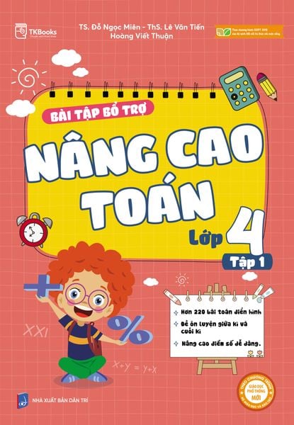 Cuốn sách Bài tập bổ trợ nâng cao Toán lớp 4 – Tập 1