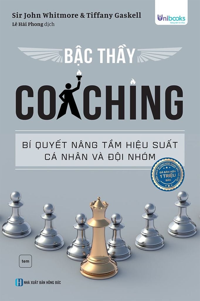 Cuốn sách Bậc thầy Coaching – Bí quyết nâng tầm hiệu suất cá nhân và đội nhóm