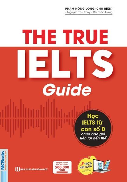 Cuốn sách The True IELTS Guide – Lộ trình học IELTS cho người mới bắt đầu