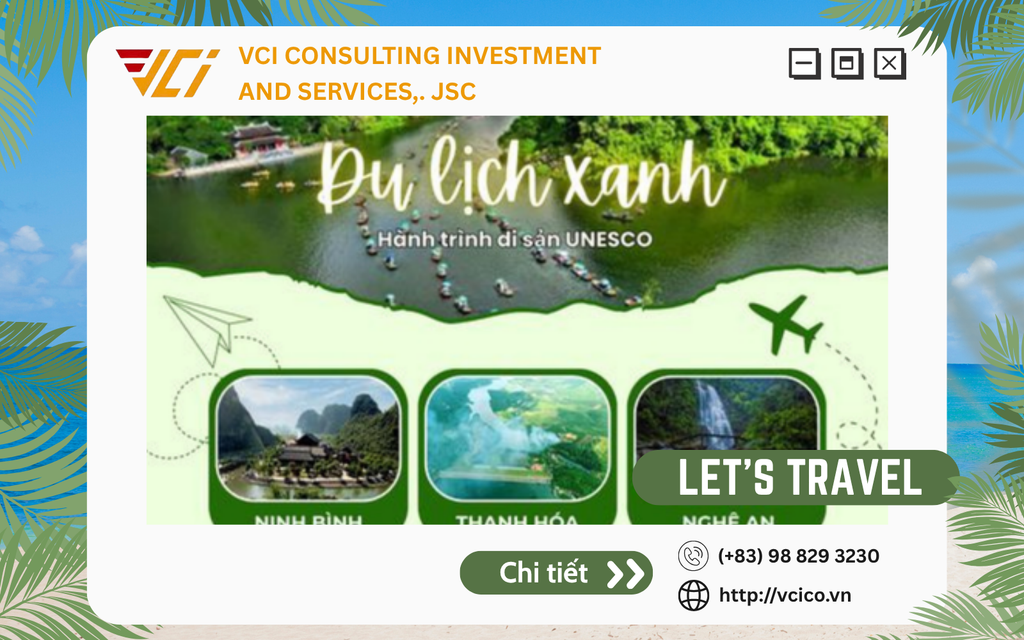 DU LỊCH XANH: HÀNH TRÌNH ĐẾN UNESCO
