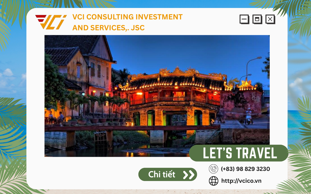 ĐÀ NẴNG - HỘI AN 3N1D: CHUYẾN ĐI NGẮN NGỦI, TRẢI NGHIỆM ĐỦ ĐẦY CÙNG VCI TRAVEL