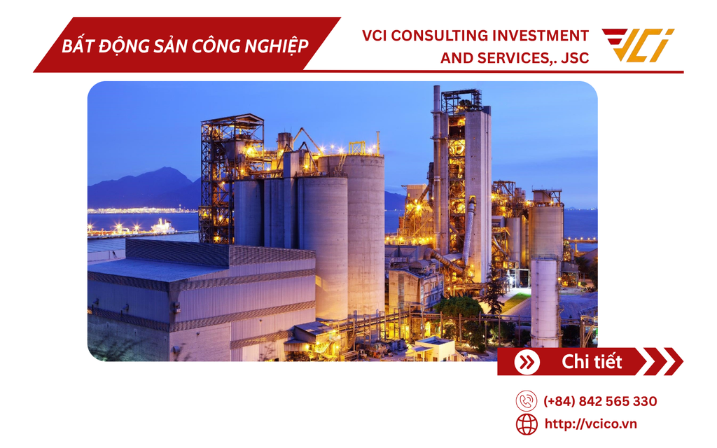 THỊ TRƯỜNG BẤT ĐỘNG SẢN CÔNG NGHIỆP VIỆT NAM 2025 TIẾP TỤC BÙNG NỔ