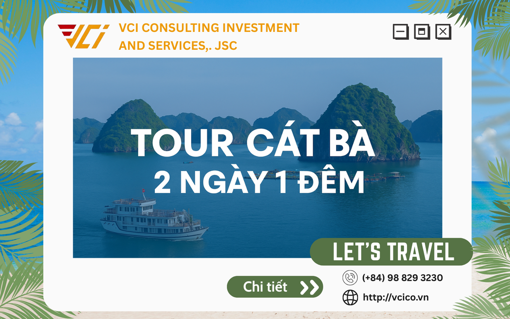 TOUR CÁT BÀ 2 NGÀY 1 ĐÊM - KHÁM PHÁ VỊNH LAN HẠ VÀ ĐẢO NGỌC CÁT BÀ
