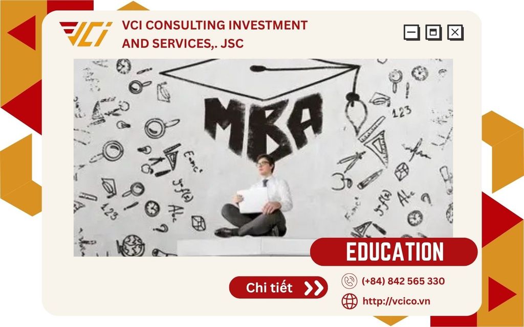 MINI-MBA VCI VÀ MBA TRUYỀN THỐNG: ĐÂU LÀ LỰA CHỌN PHÙ HỢP CHO SỰ NGHIỆP CỦA BẠN?