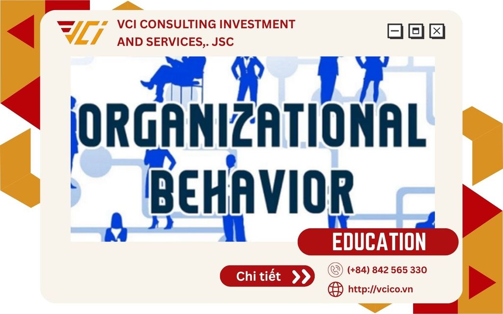 KHOÁ HỌC: HÀNH VI TỔ CHỨC