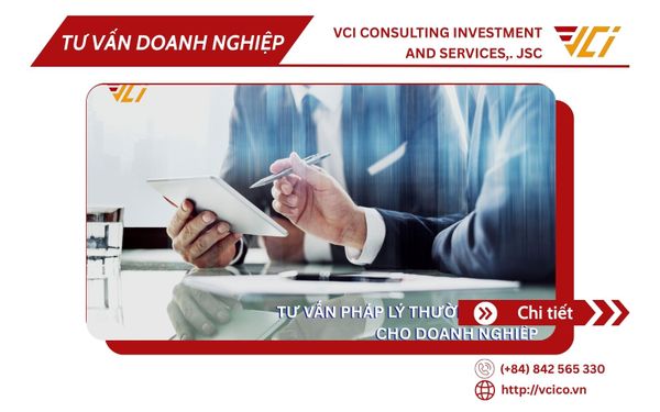 DỊCH VỤ TƯ VẤN PHÁP LÝ THƯỜNG XUYÊN CHO DOANH NGHIỆP