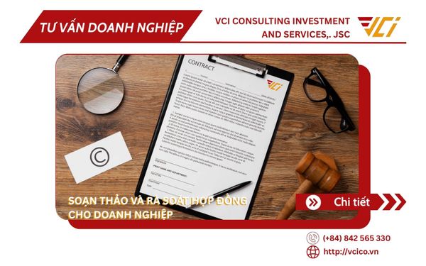 DỊCH VỤ SOẠN THẢO & RÀ SOÁT HỢP ĐỒNG DOANH NGHIỆP