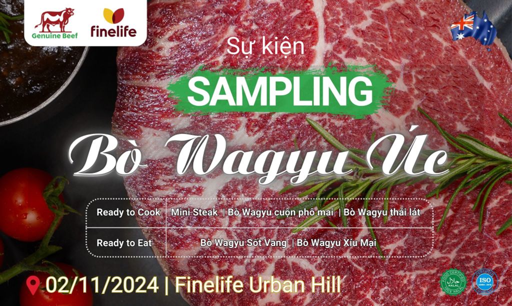 Tại Finelife Uban Hill – Cùng GENUINE BEEF khám phá hương vị Wagyu, chạm ngay chất lượng từ Australia!