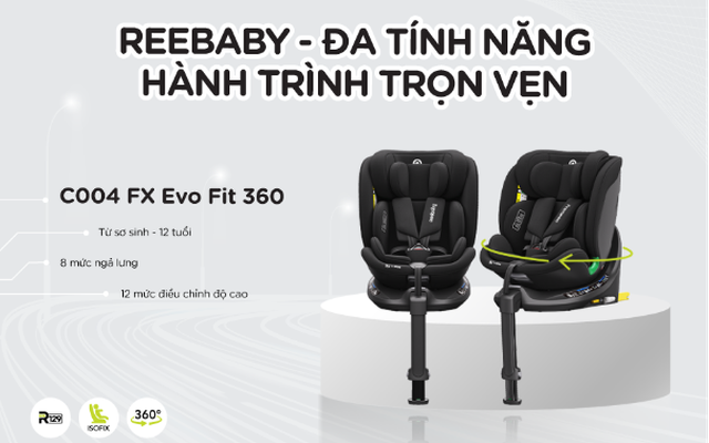 Ra mắt Reebaby - Thương hiệu ghế ngồi ôtô đa tính năng, chuẩn an toàn Châu Âu