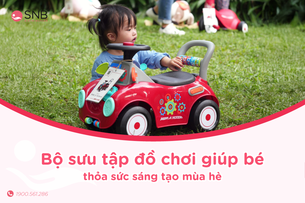 Hè đến rộn ràng, bé vui khám phá cùng bộ sưu tập Radio Flyer!