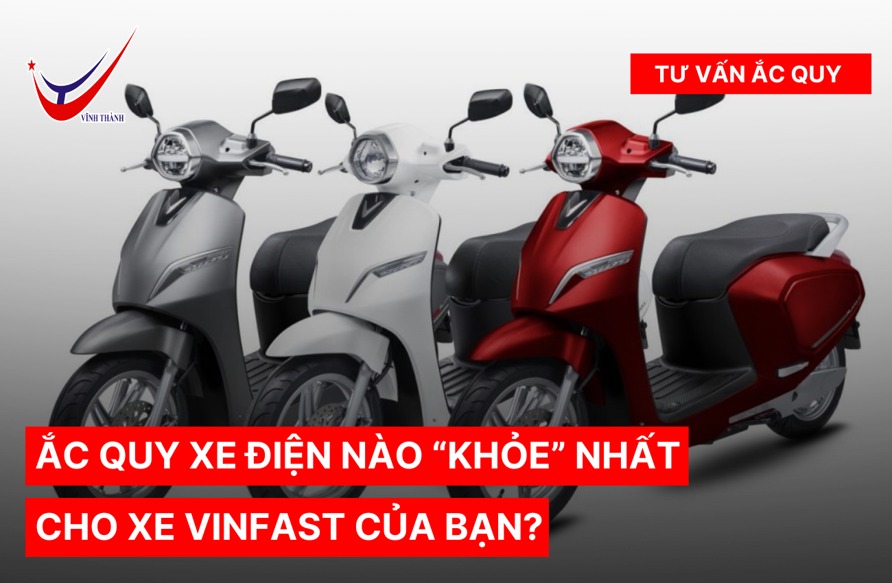 Ắc Quy Xe Điện Nào