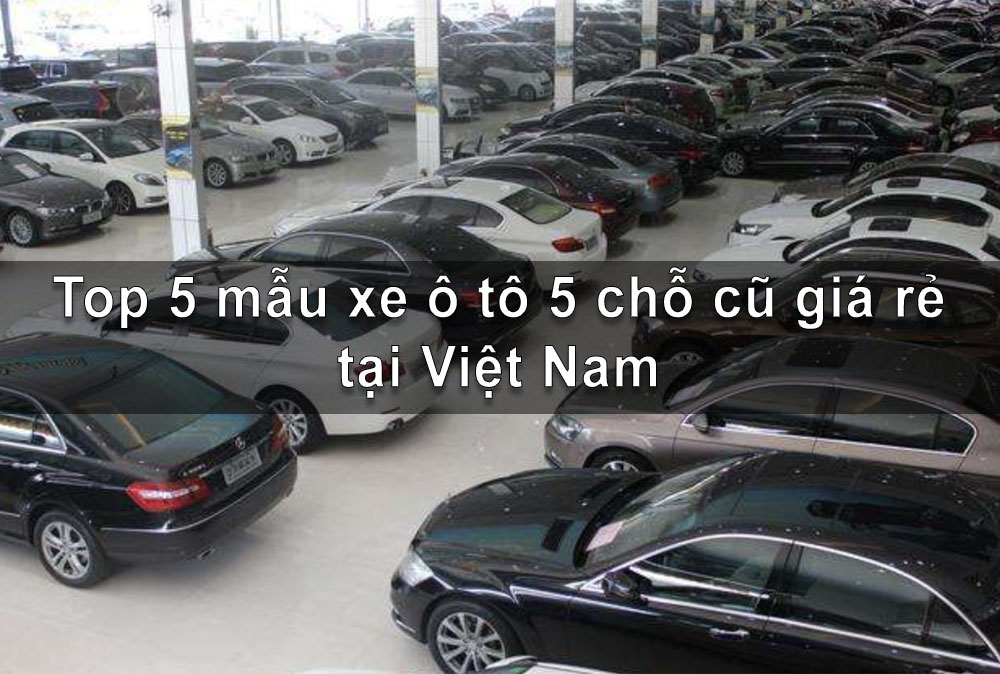Những Mẫu Ô Tô Đã Qua Sử Dụng Đáng Mua Nhất Năm 2023