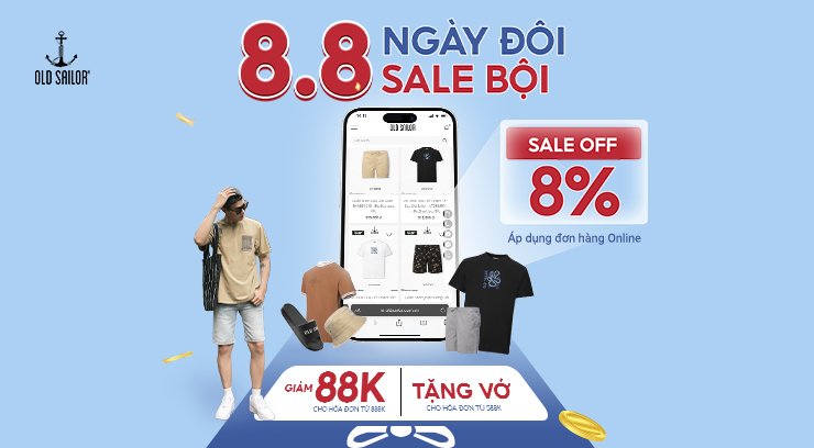08.08 SIÊU SALE NGÀY ĐÔI CÙNG OLD SAILOR