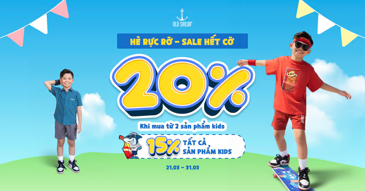 HÈ RỰC RỠ - SALE HẾT CỠ SALE UP TO 20%