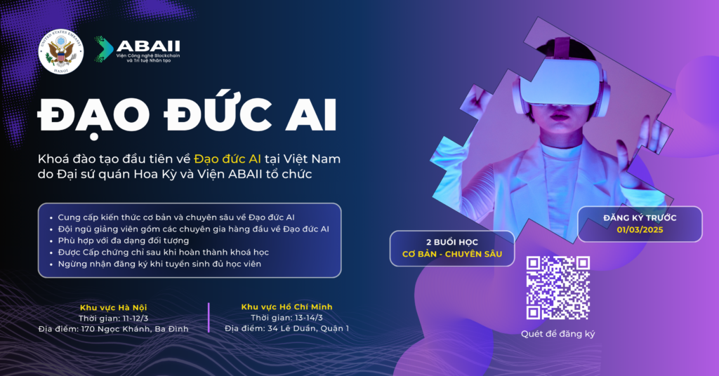 Khoá học đầu tiên về Đạo đức AI tại Việt Nam do Viện ABAII tổ chức