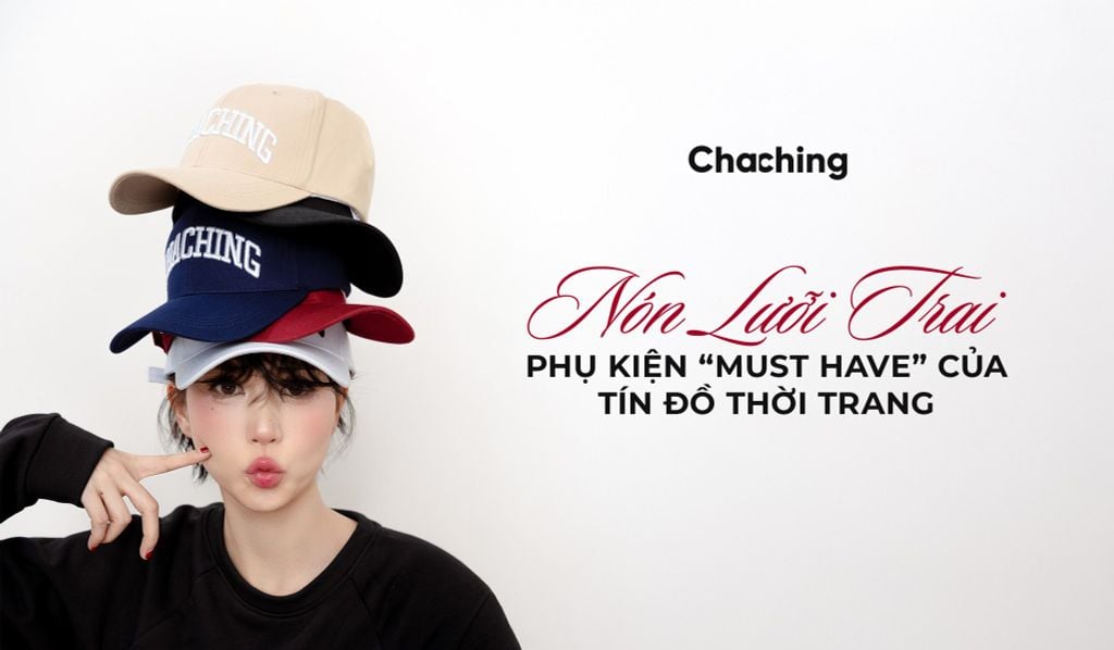 NÓN LƯỠI TRAI: PHỤ KIỆN “MUST HAVE” CỦA TÍN ĐỒ THỜI TRANG