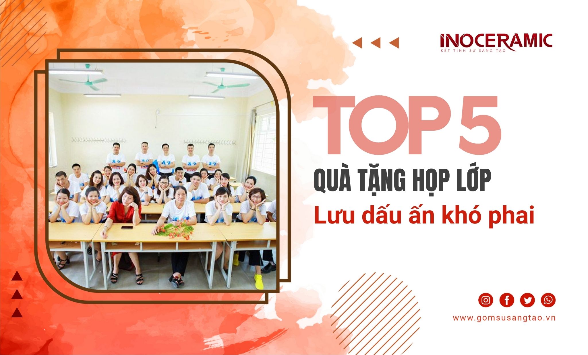 Top 5 quà tặng kỷ niệm họp lớp số lượng lớn dấu ấn khó phai