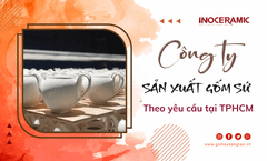Dịch vụ sản xuất gốm sứ theo yêu cầu OEM của Gốm Sứ Sáng Tạo năm 2025