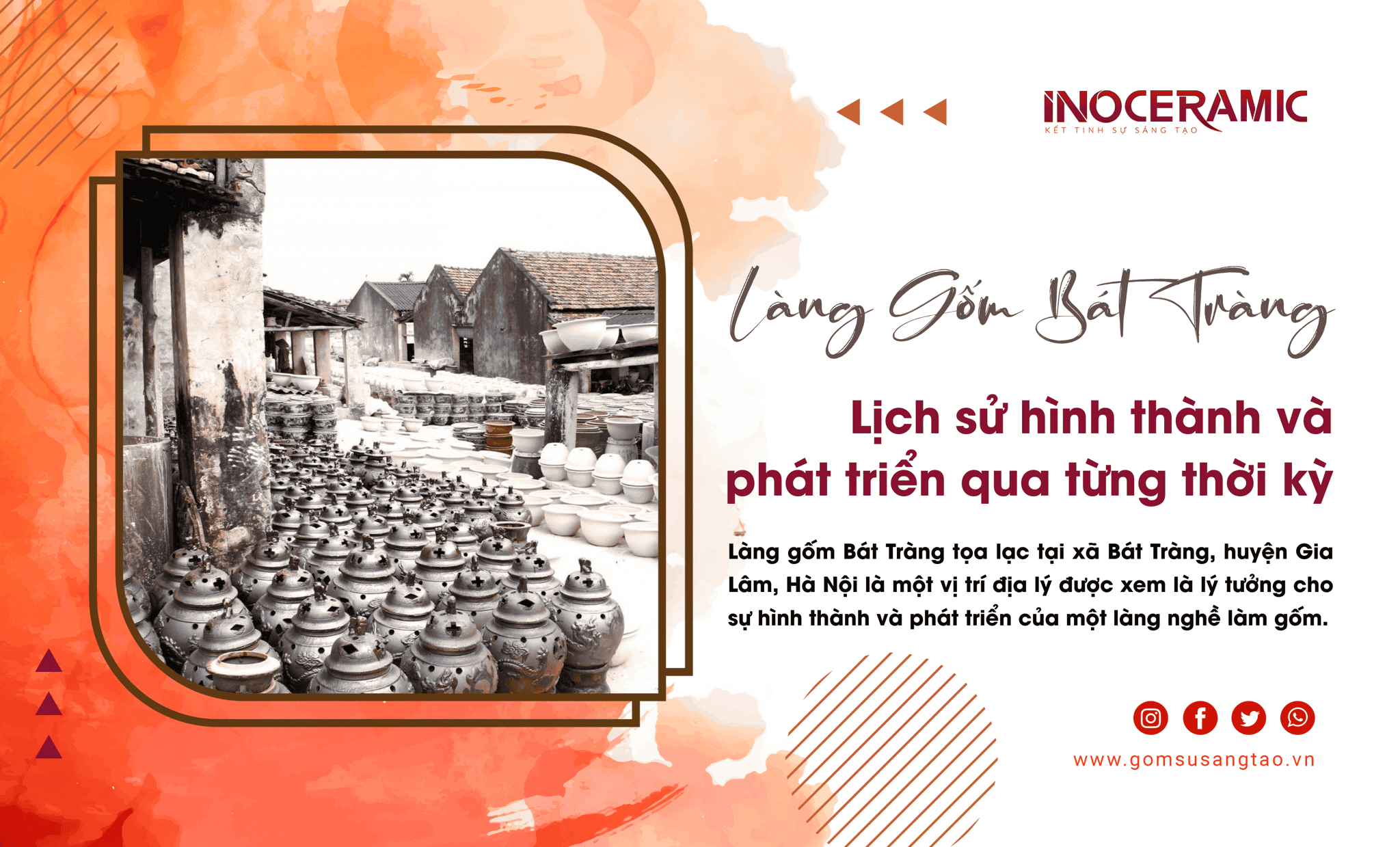 5 Điều cần biết về lịch sử hình thành và phát triển của Làng Gốm Bát Tràng