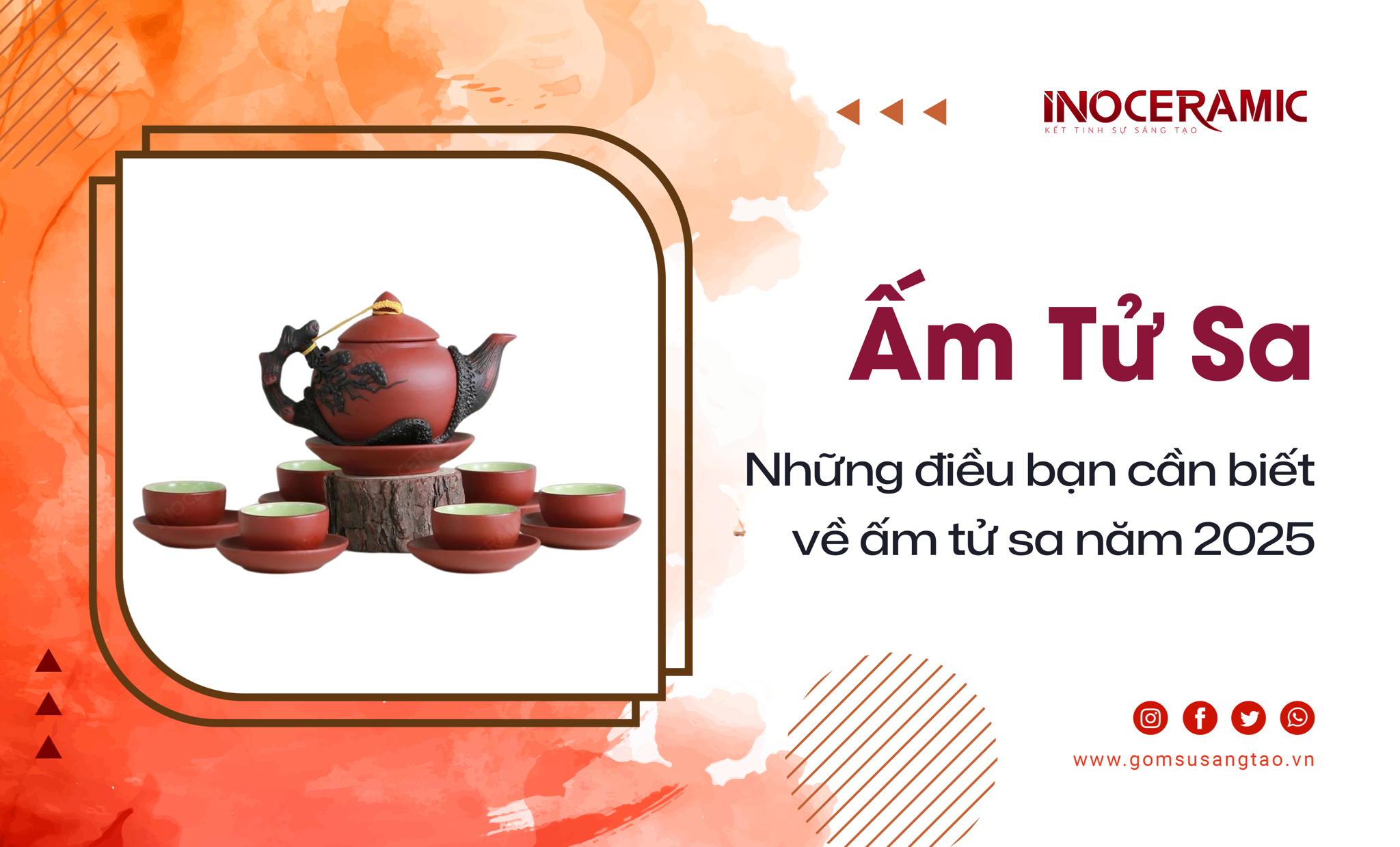 Ấm trà tử sa là gì? Những điều cần biết năm 2025