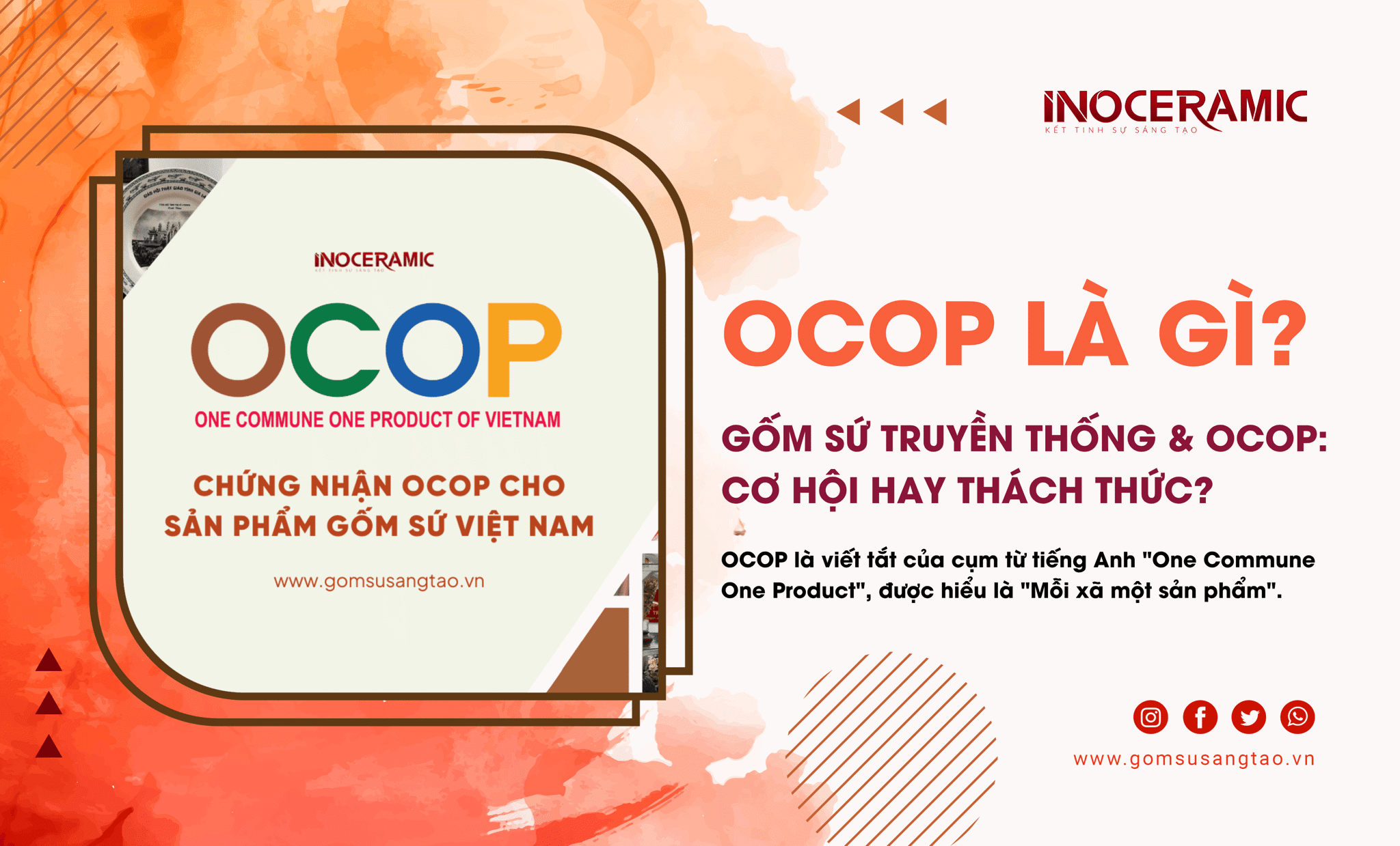 OCOP là gì? Tại sao sản phẩm gốm sứ cần có OCOP