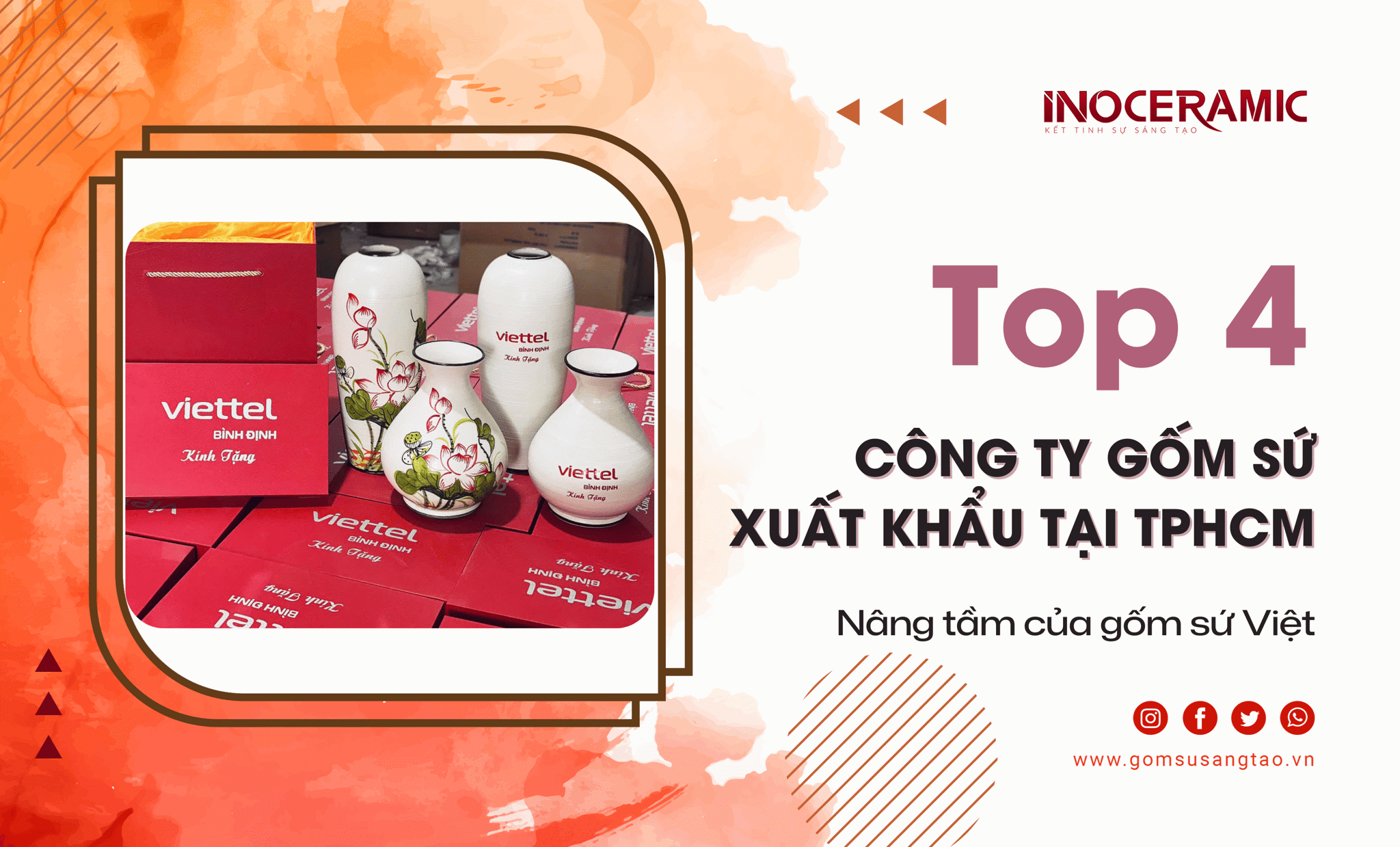 Top 4 công ty sản xuất gốm sứ xuất khẩu hàng đầu tại TPHCM