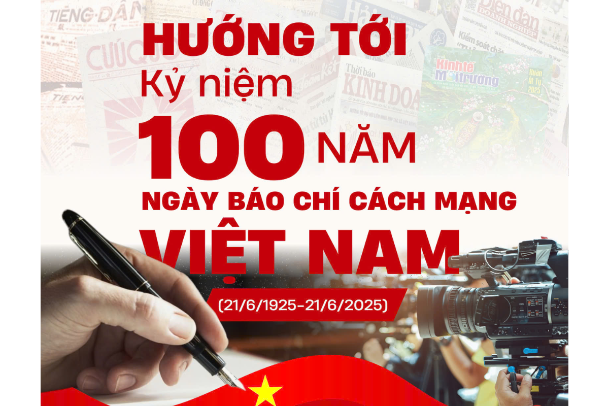 Hướng tới kỷ niệm 100 năm Ngày Báo Chí Cách Mạng Việt Nam 21/6