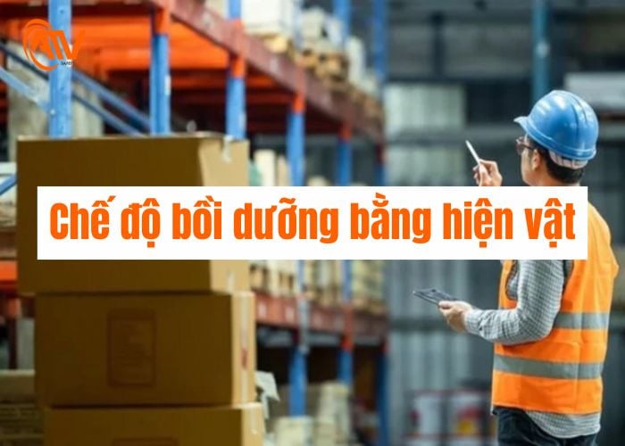 Bồi dưỡng cho người lao động bằng hiện vật