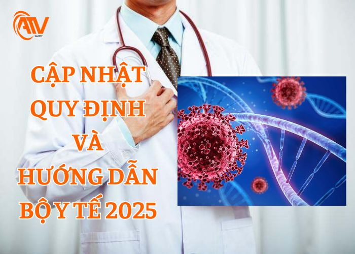 Quy định và hướng dẫn từ Bộ Y tế 2025