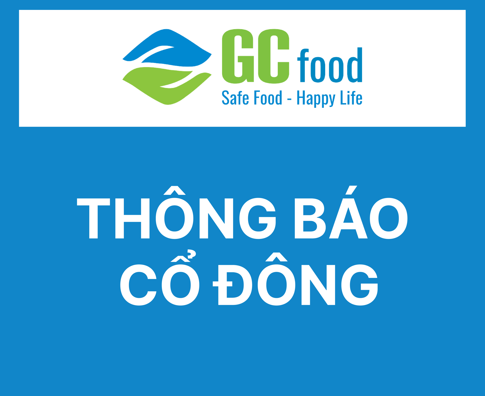 GCF - NGHỊ QUYẾT & BIÊN BẢN HỌP ĐẠI HỘI ĐỒNG CỔ ĐÔNG THƯỜNG NIÊN NĂM 2023
