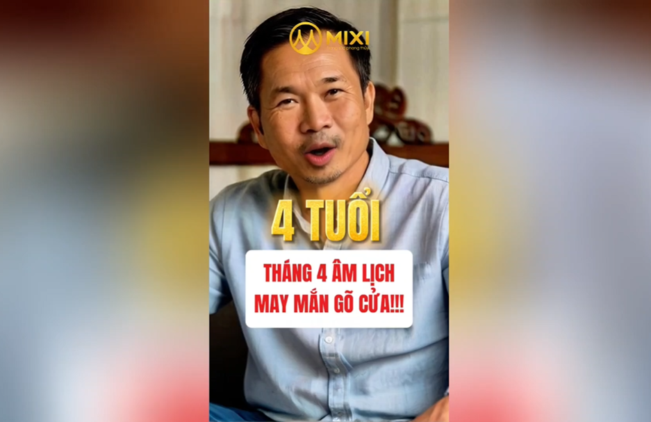 4 TUỔI THÁNG 4 ÂM LỊCH - MAY MẮN GÕ CỬA!!!