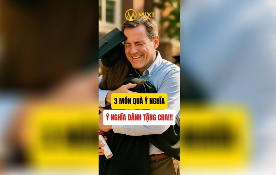 3 MÓN QUÀ Ý NGHĨA DÀNH TẶNG CHA!!!