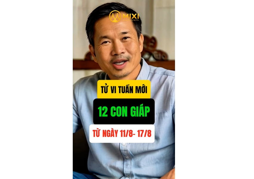 TỬ VI TUẦN MỚI CỦA 12 CON GIÁP TỪ 11/8 - 17/8
