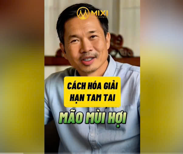 Cách hóa giải HẠN TAM TAI - MÃO MÙI HỢI